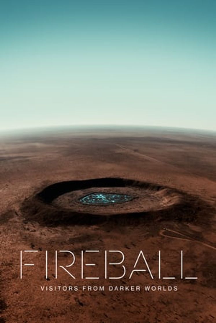 Película Fireball: visitantes de mundos oscuros