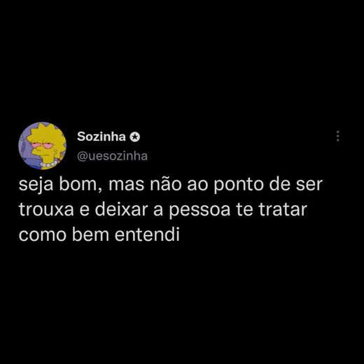 Seja bom... 🌠