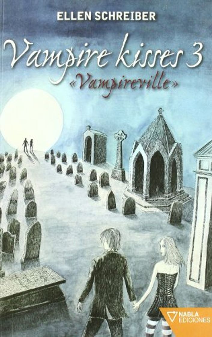 Libro Vampire Kisses 3 Vampireville