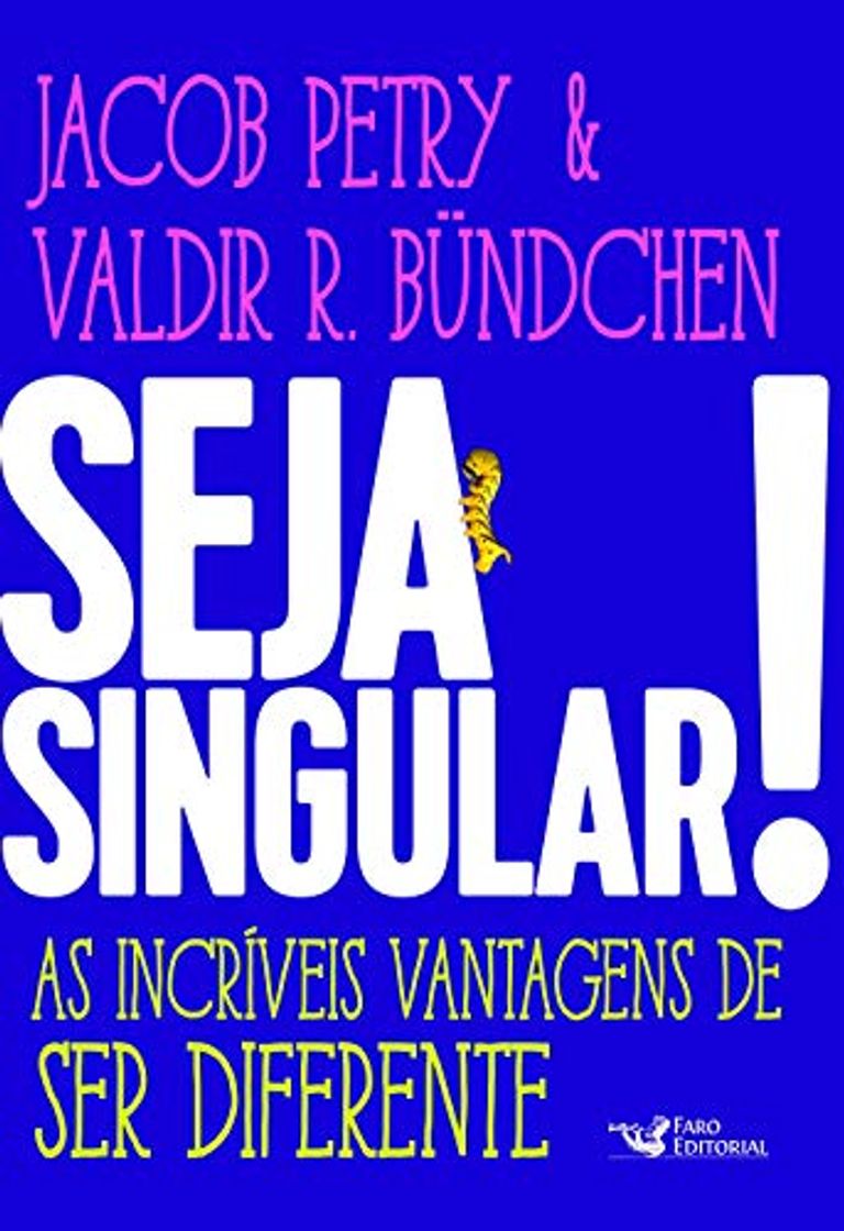 Libro Seja Singular! as Incríveis Vantagens de Ser Diferente