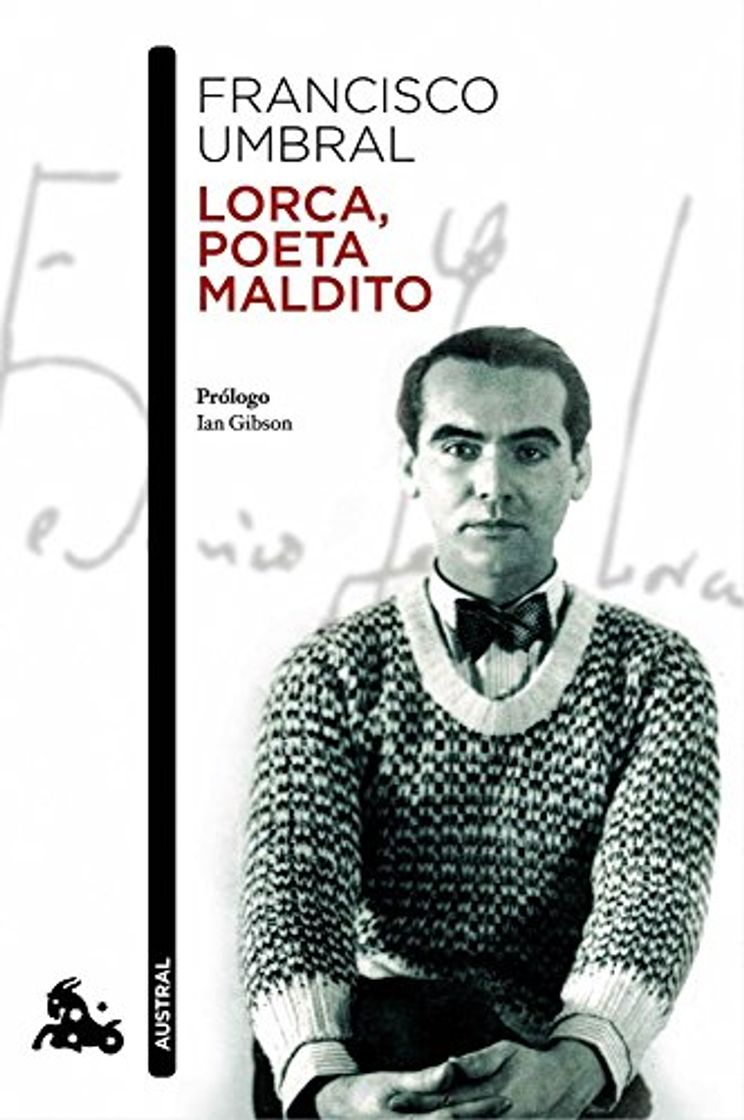 Libros Lorca, poeta maldito: Prólogo de Ian Gibson