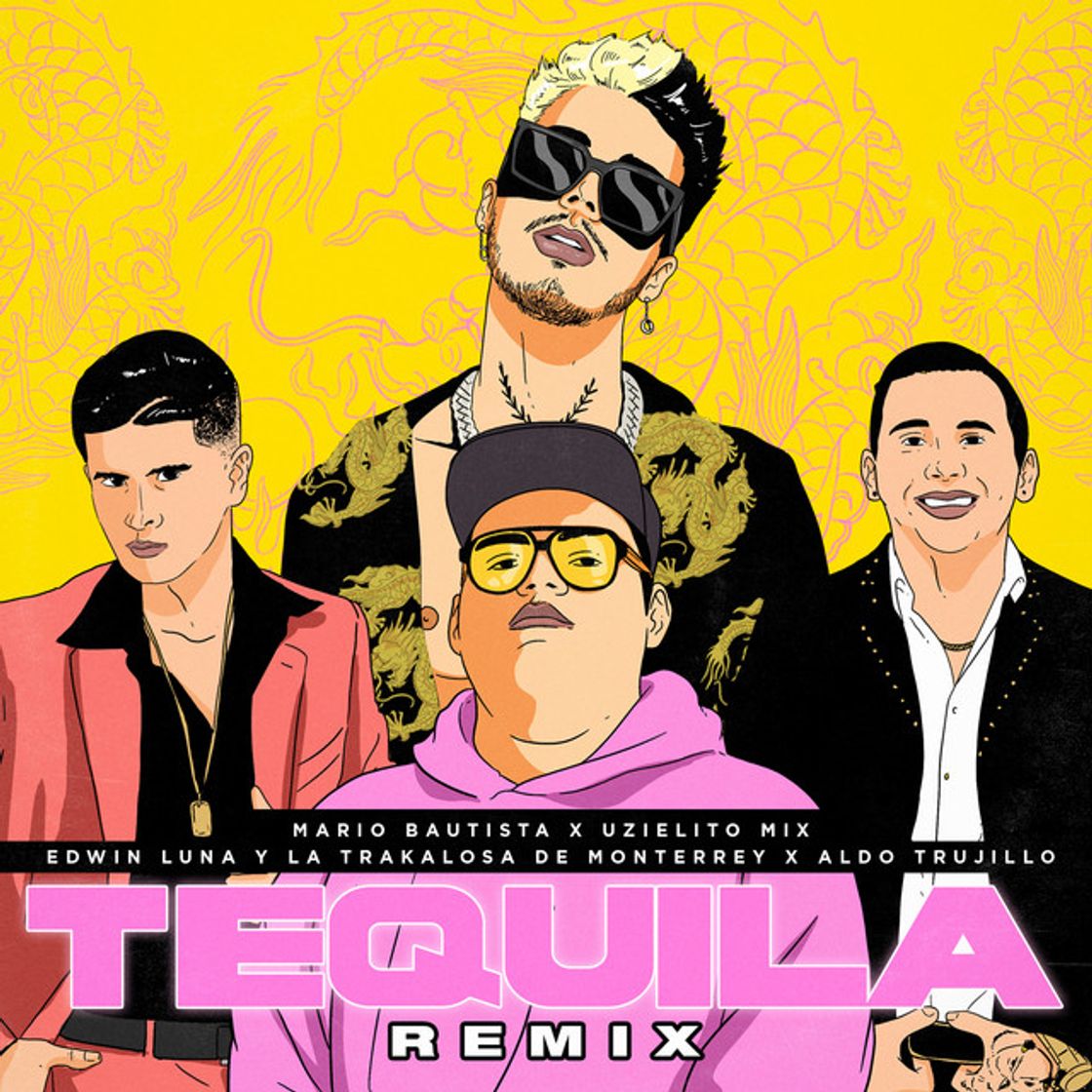 Canción Tequila (feat. Edwin Luna y La Trakalosa de Monterrey) - Remix