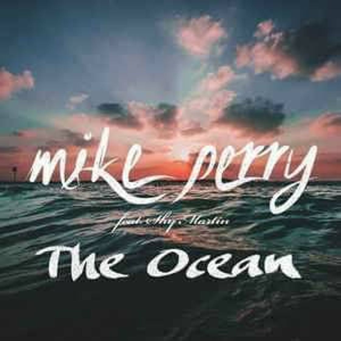 Canción The Ocean - Mike Perry ft Shy Martin