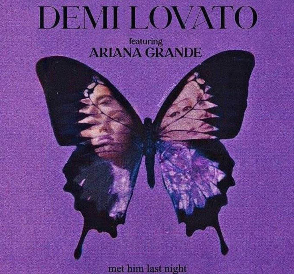 Canción Meet Him Last Night - Demi ft. Ariana 