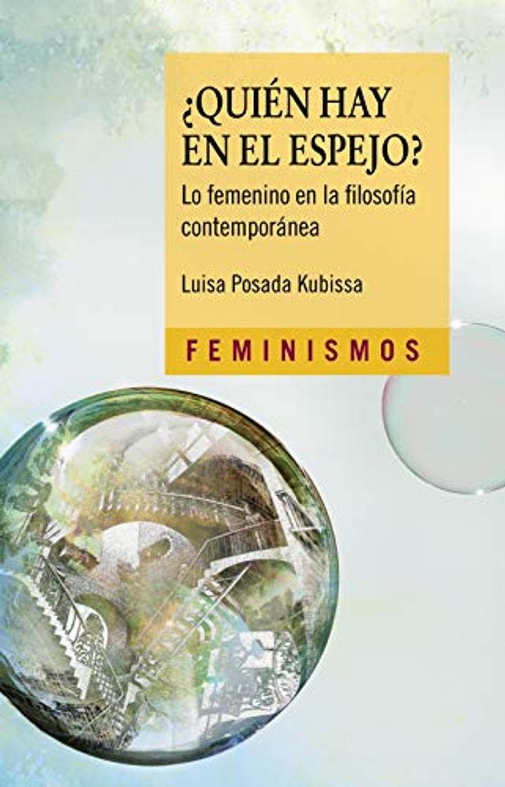 Book ¿Quién hay en el espejo?: Lo femenino en la filosofía contemporánea