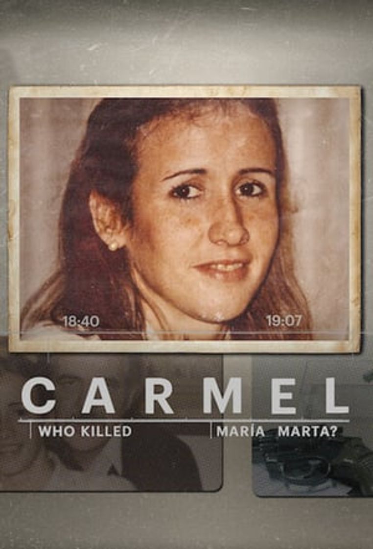 Serie Carmel: ¿Quién mató a María Marta?