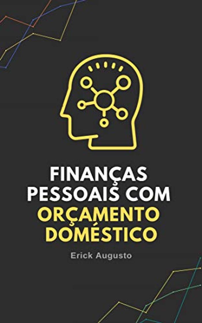 Libro Finanças Pessoais Com orçamento Doméstico: Gestão financeira com orçamento