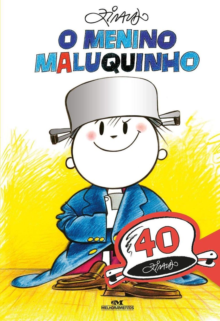 Fashion O Menino Maluquinho
1ª Edição