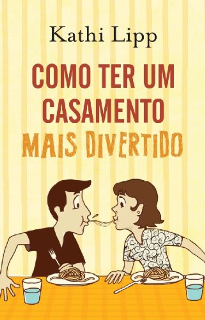 Libro Como Ter Um Casamento Mais Divertido