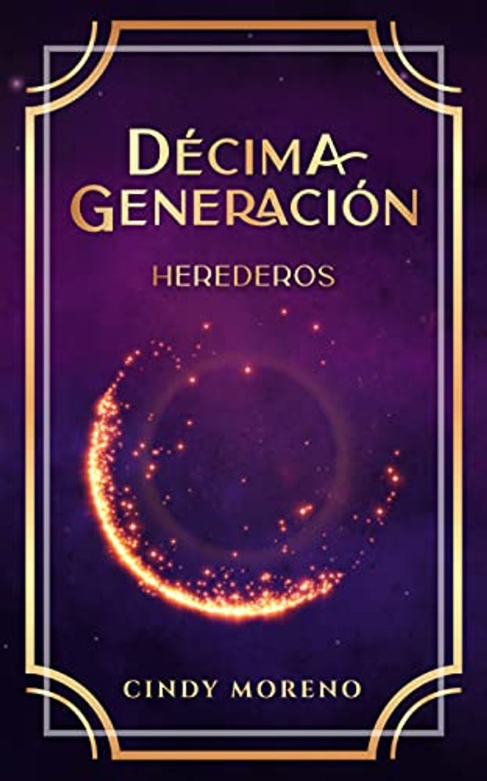 Libro Décima Generación: Herederos