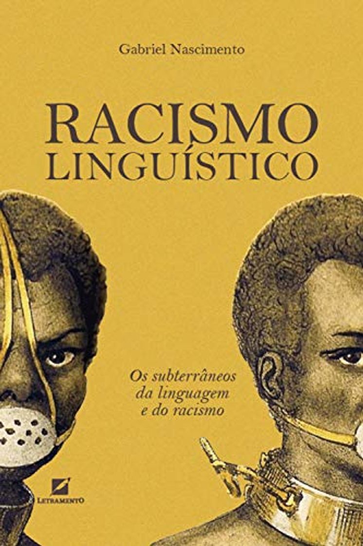 Book Racismo Linguístico: os subterrâneos da linguagem e do racismo