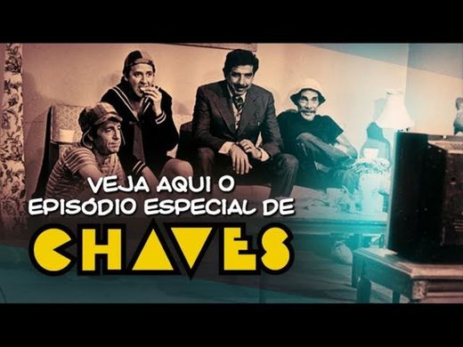 Episódio Especial do Chaves - Dia da Infância - YouTube
