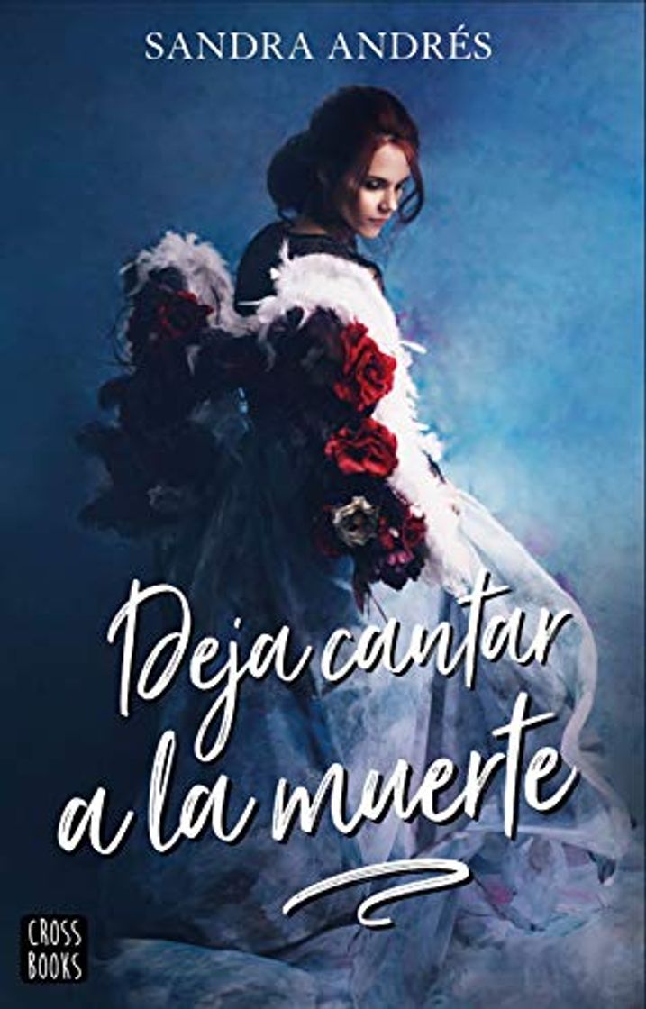 Libro Deja cantar a la muerte