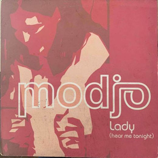 Lady (Hear Me Tonight) - Modjo