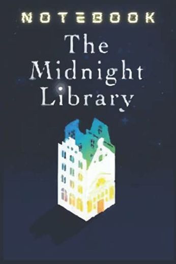 Notebook “ The Midnight Library ”: perfect for jotting down thoughts, taking