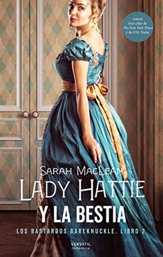 Lady Hattie y la Bestia: Los bastardos Bareknuckle. Libro 2