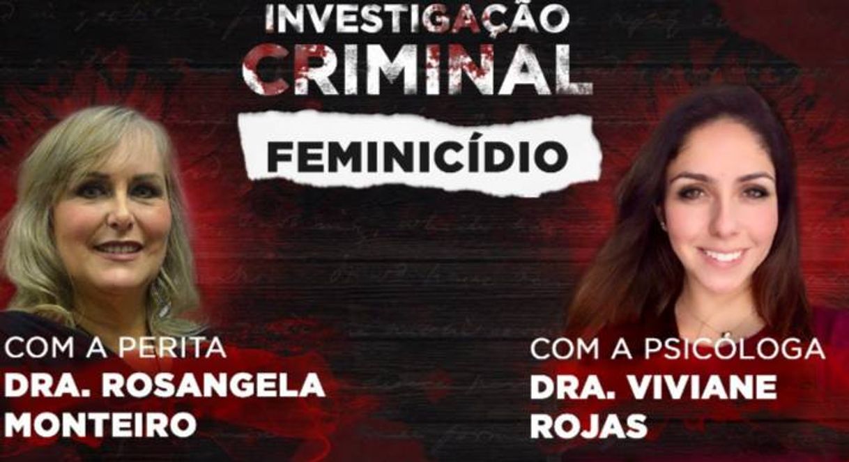 Moda Investigação Criminal - Feminicídio