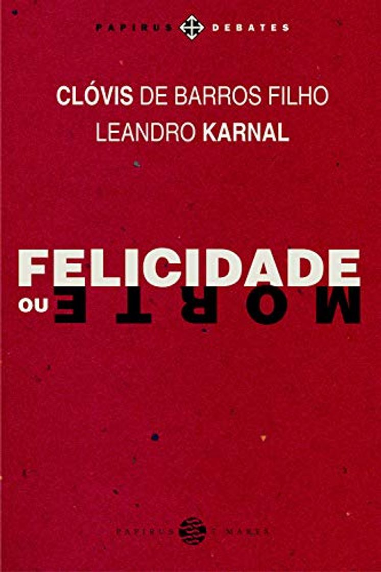 Book Felicidade ou Morte