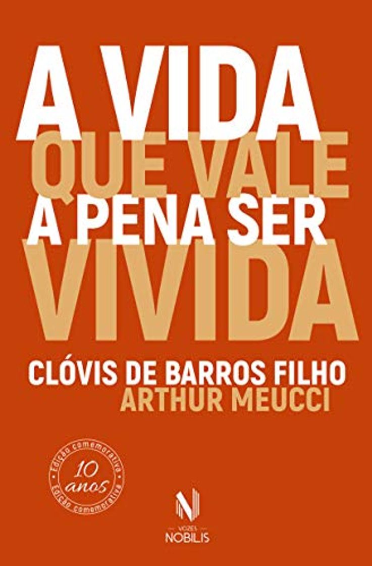 Book A Vida que Vale a Pena Ser Vivida