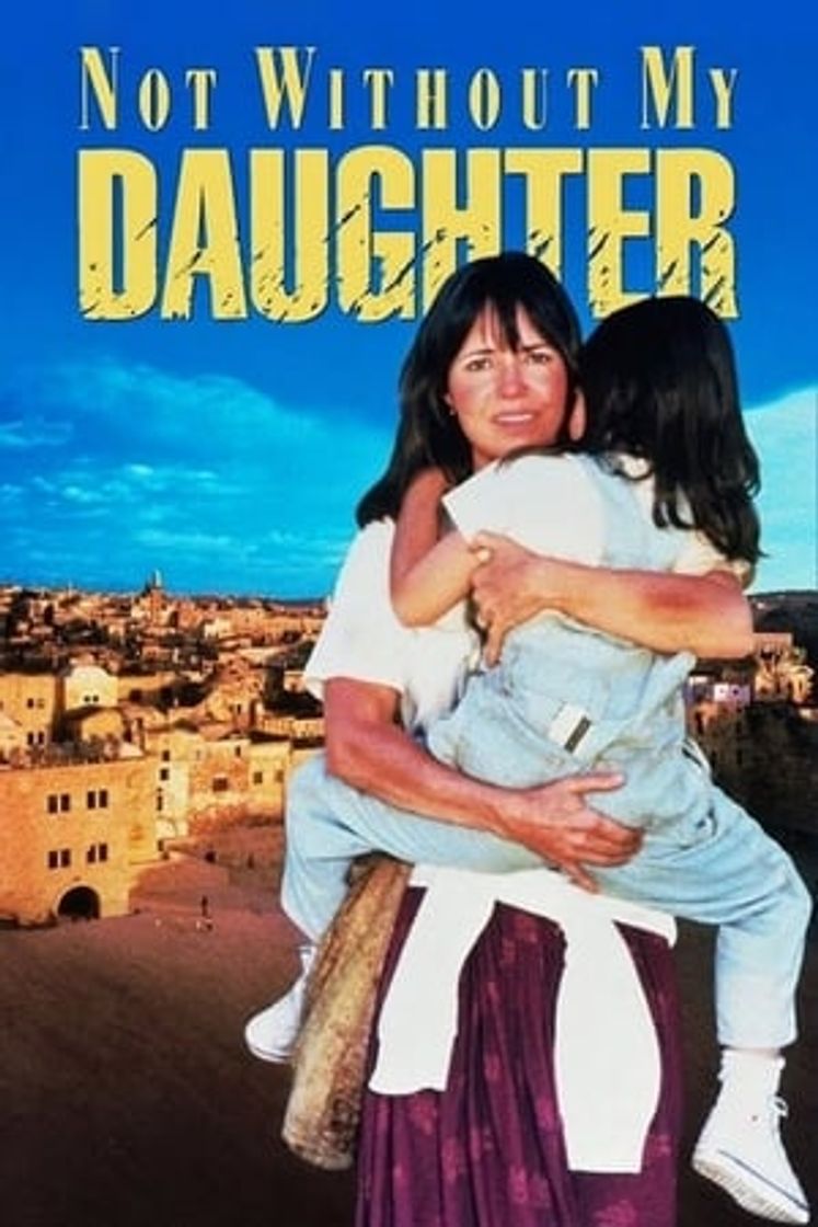 Movie No sin mi hija