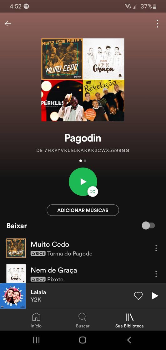 Music Minha playlist de pagode°