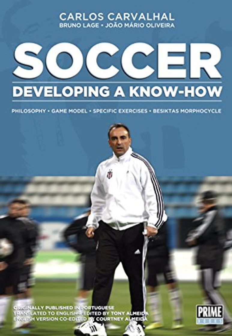 Libro Soccer: Developing A Know-How