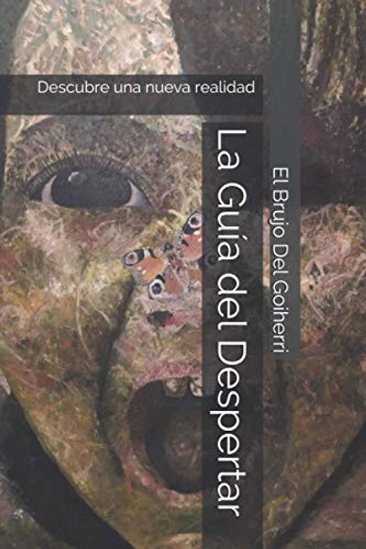 Libros La Guia del Despertar: Descubre una nueva realidad