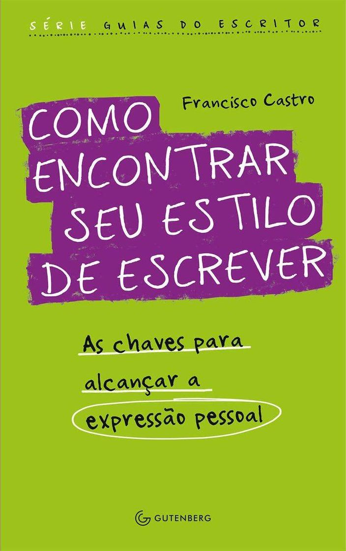 Libro Como encontrar seu estilo de escrever: as chaves para enc...