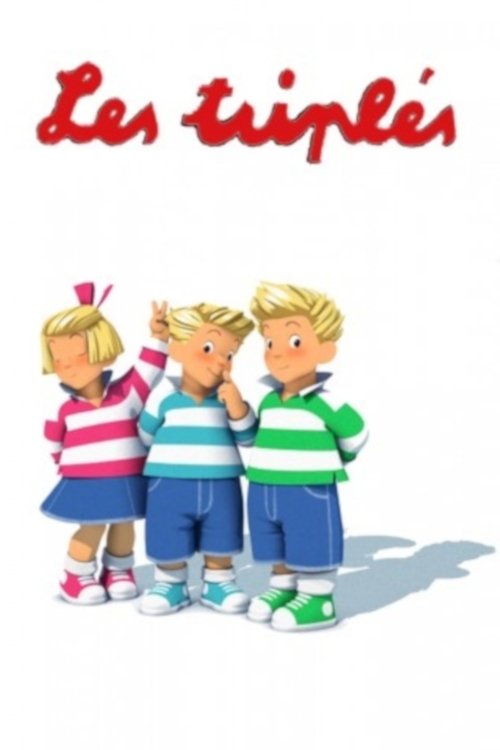 Serie Les Triplés