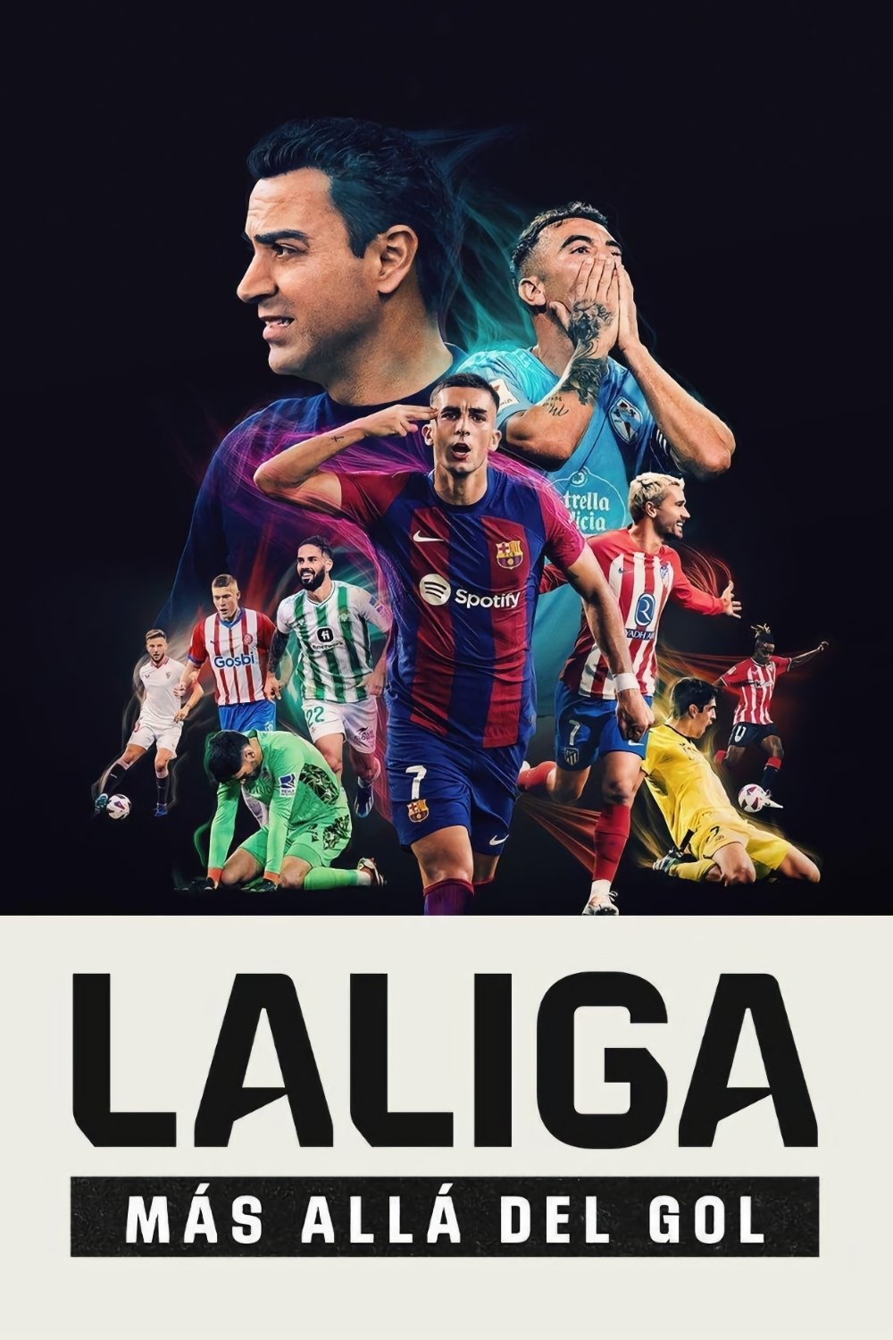 Serie LALIGA: Más allá del gol