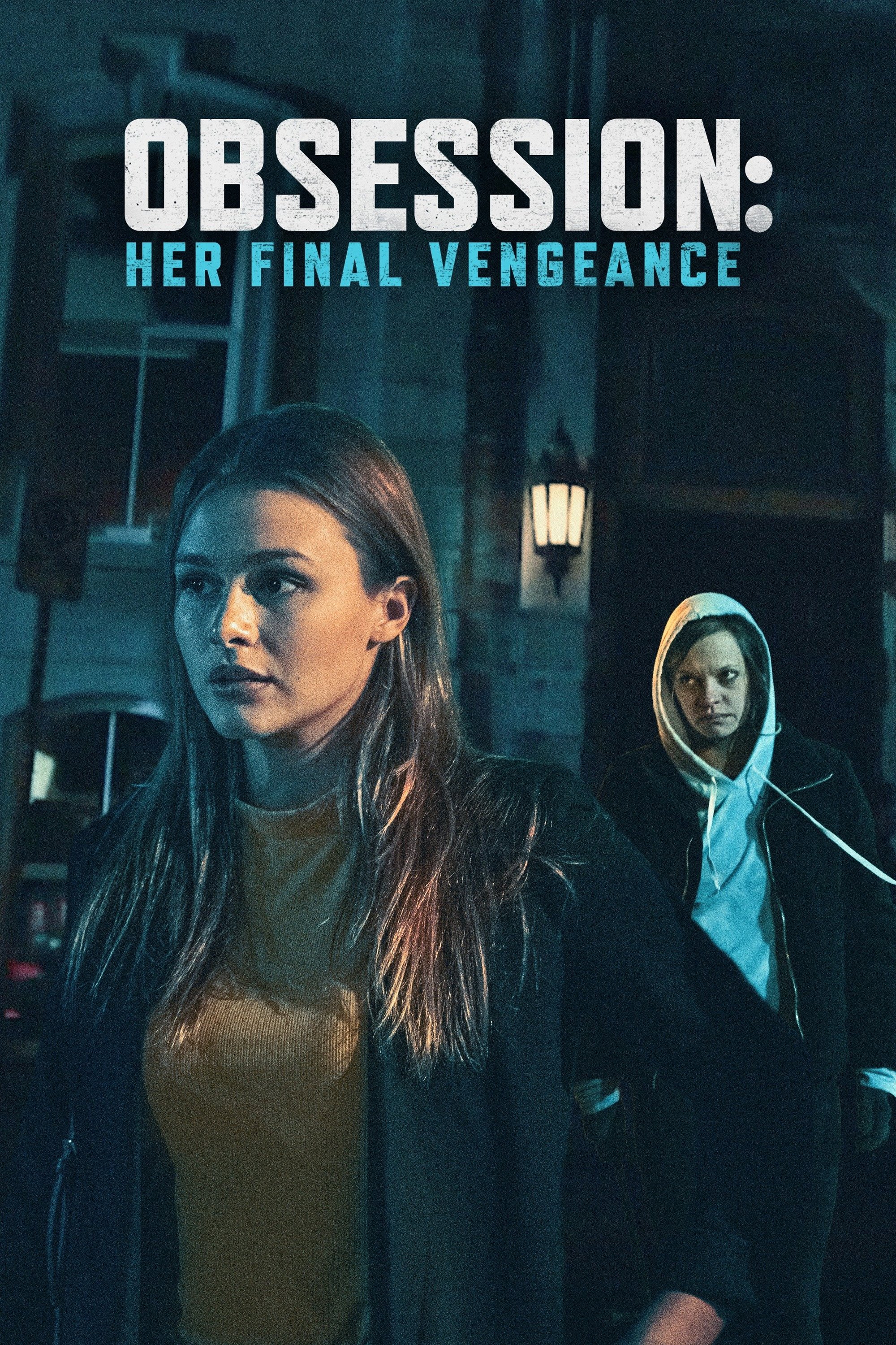 Movie Obsession: Her Final Vengeance