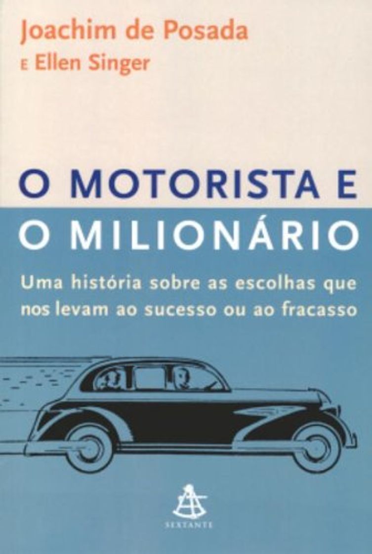 Libro O Motorista E O Milionário - Coleção Autoestima