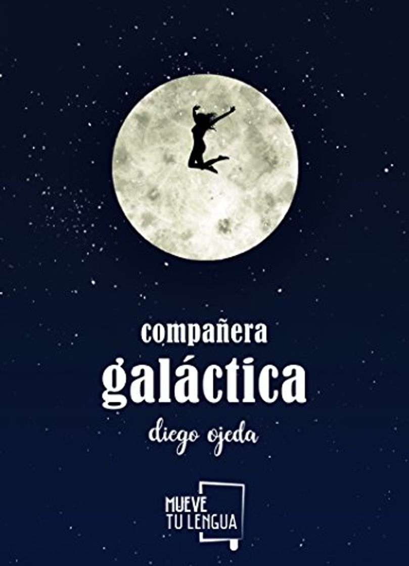 Libro Compañera galáctica (POESIA)