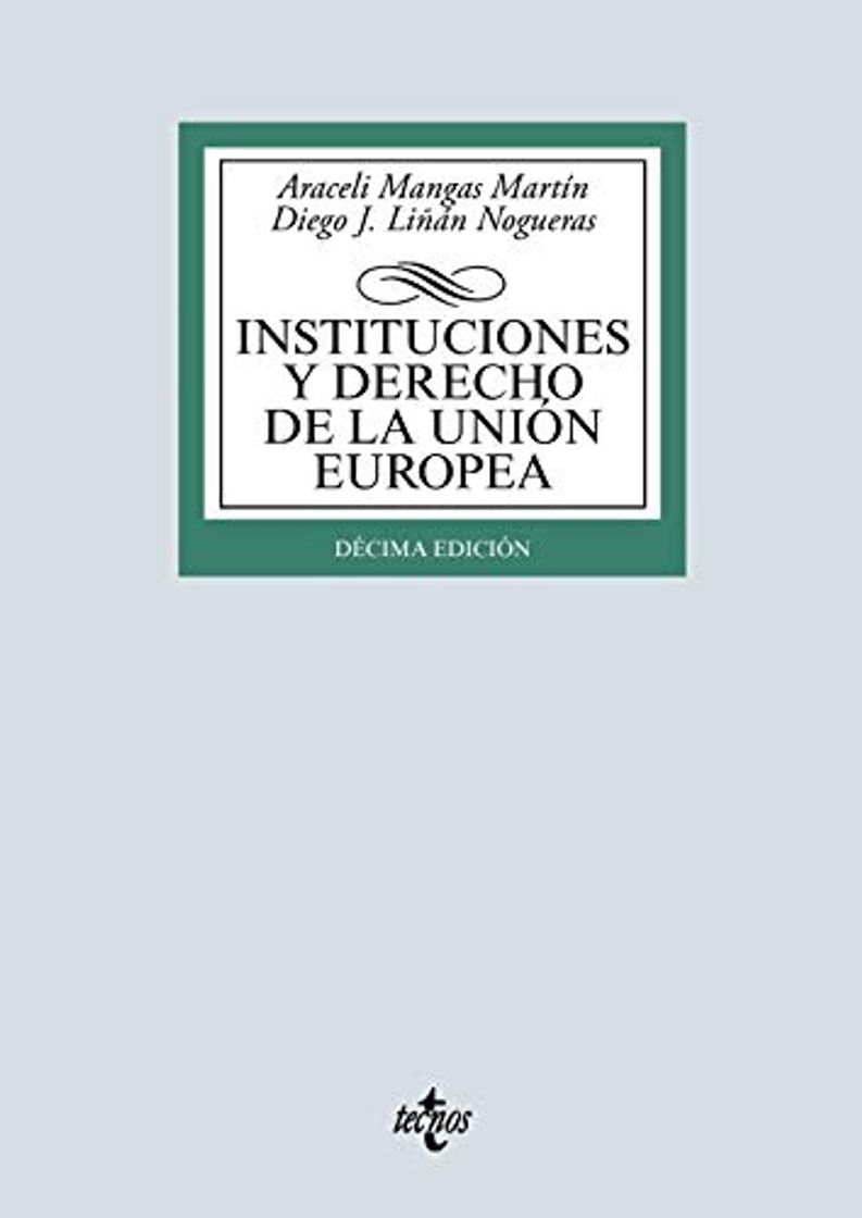 Libro Instituciones y Derecho de la Unión Europea