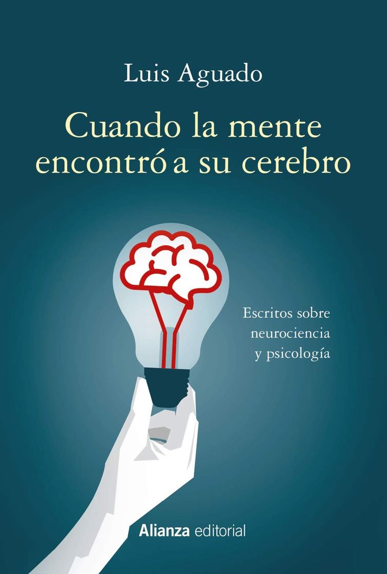 Libro Cuando la mente encontró a su cerebro 