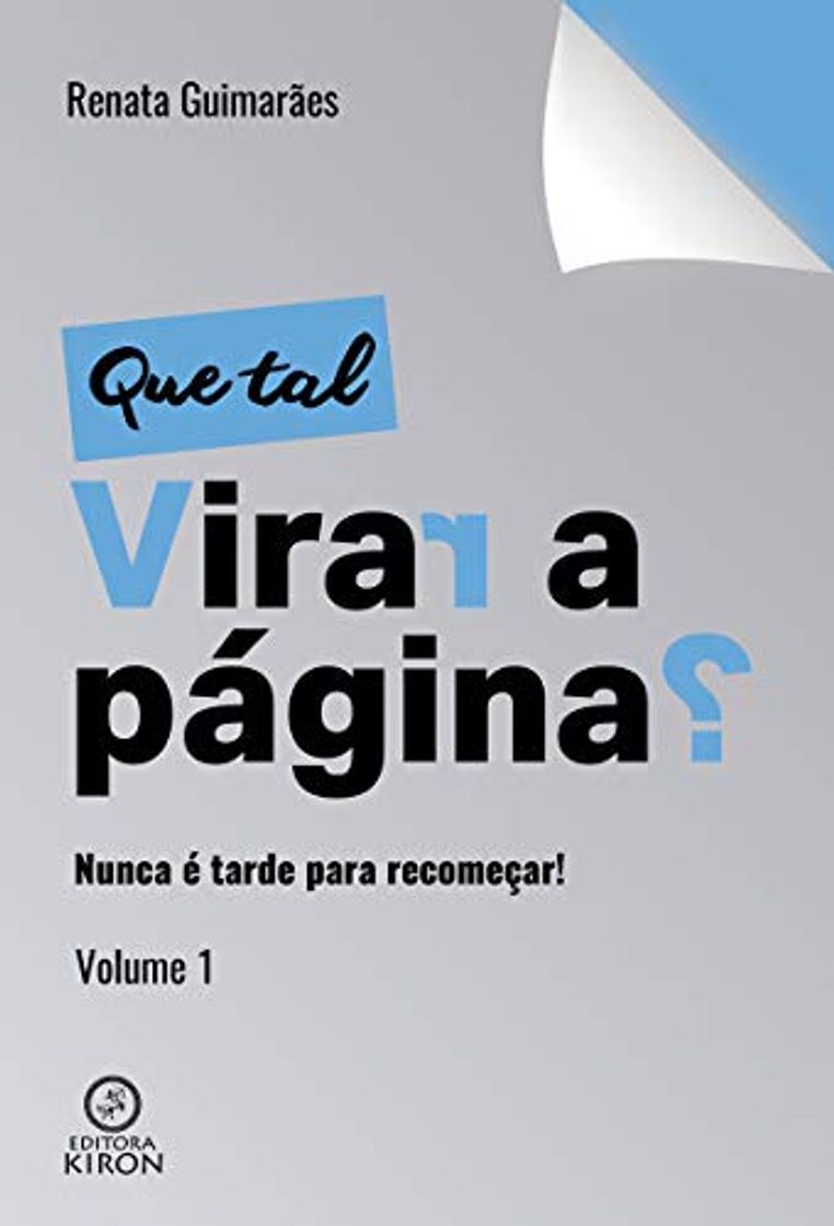 Libro Que tal virar a página: nunca é tarde para recomeçar