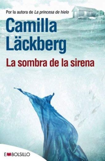 La sombra de la sirena by Camilla Läckberg(2013-05-01)