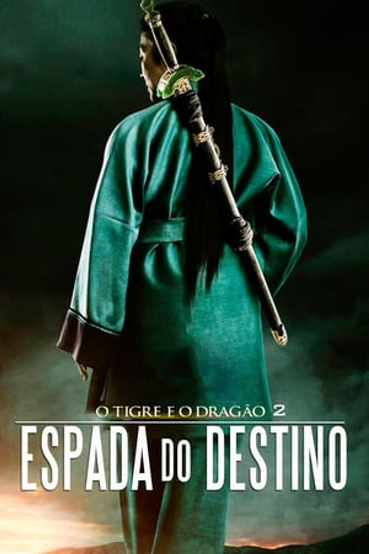 Película Tigre y dragón 2: La espada del destino