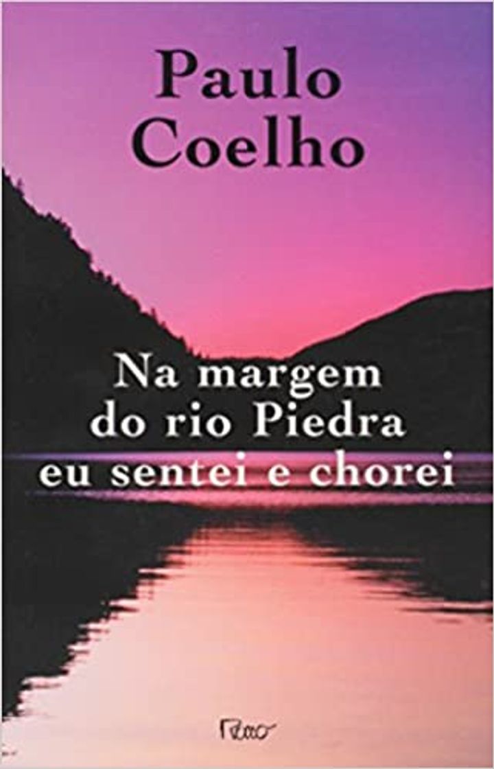 Books Nas margens do rio Piedra eu sentei e chorei 