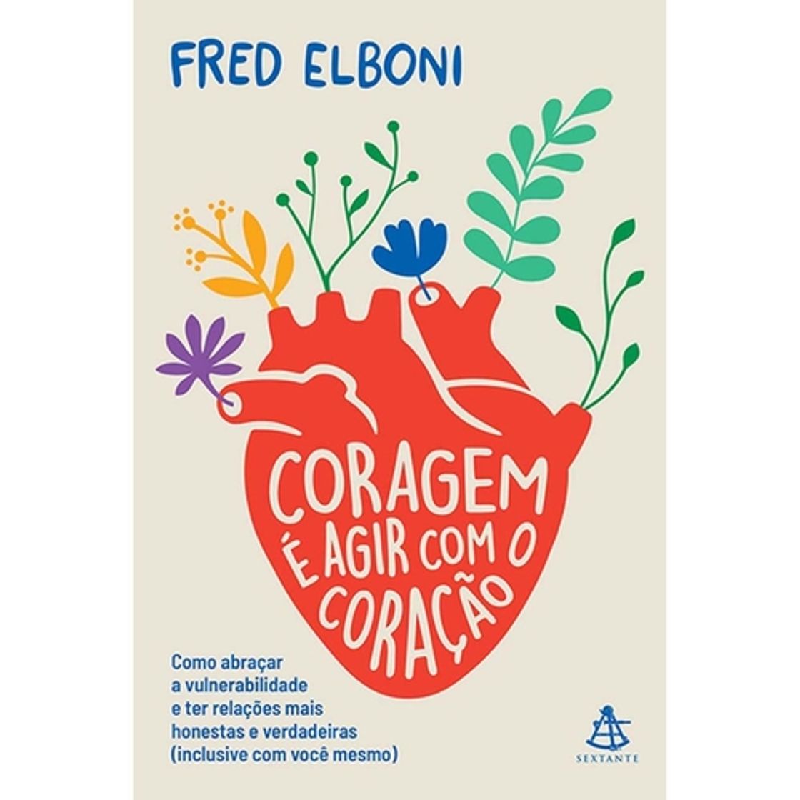 Book Sextante Coragem É Agir Com O Coração + Cartela Imantada