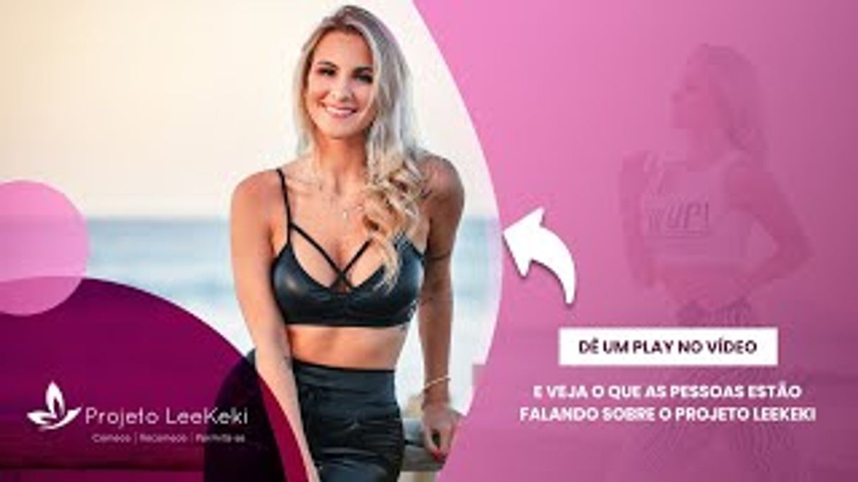 Moda PROJETO LEEKEKI - reeducação alimentar e mental