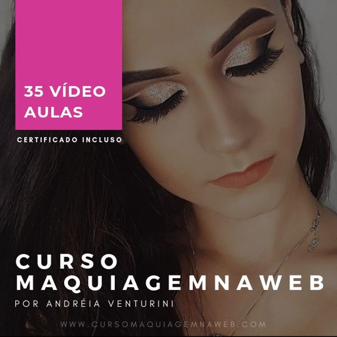 Moda Curso Maquiagem na Web 1.0 - Andréia Venturini

