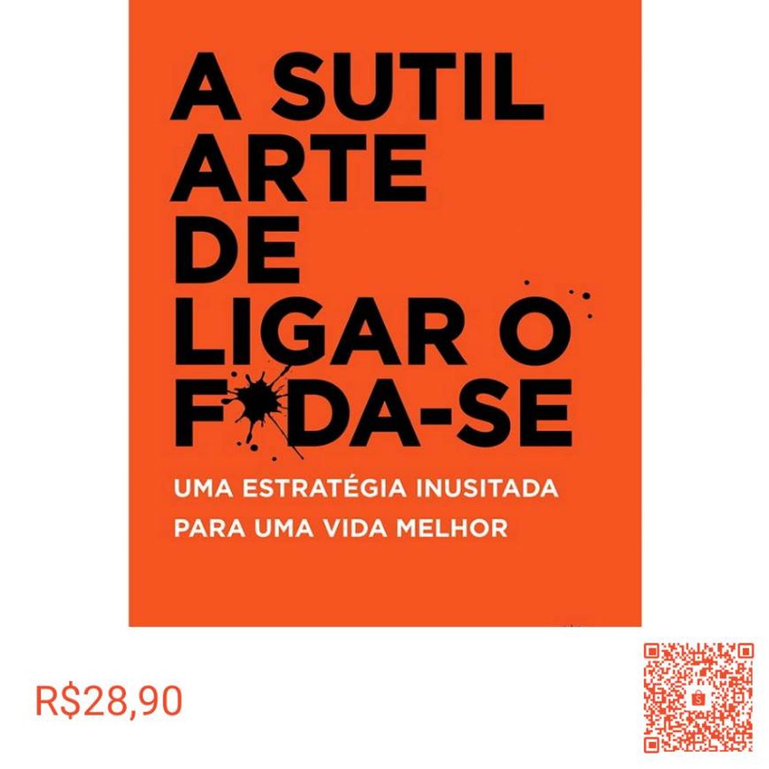 Fashion A sútil arte de ligar o f*da-se