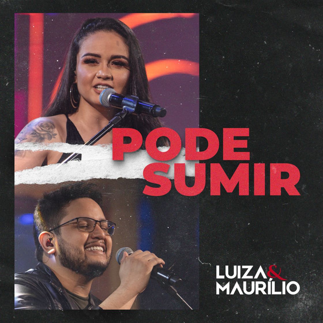 Music Pode Sumir - Luiza e Maurilio