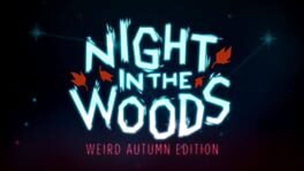 Videogames Night in the Woods: Weird Autumn Edition