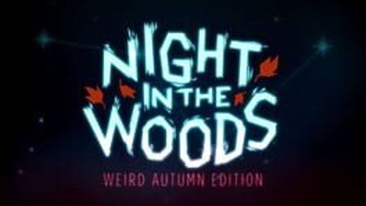 Night in the Woods: Weird Autumn Edition