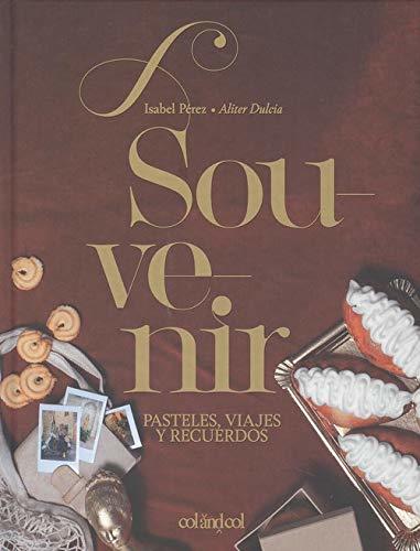 Book Souvenir. Pasteles, viajes y recuerdos: