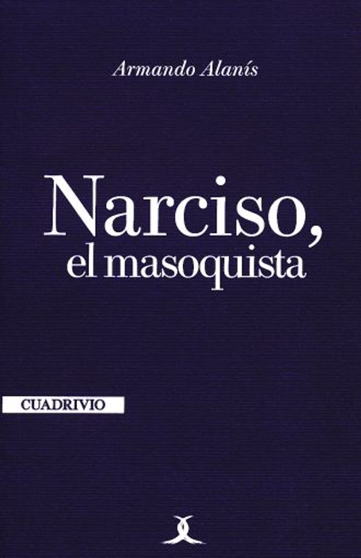 Libro Narciso, el masoquista - Poesía mexicana contemporánea