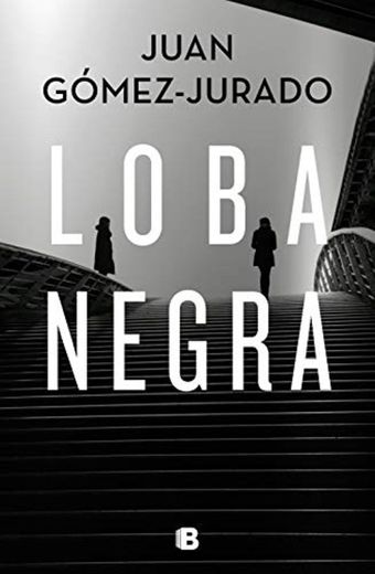 LOBA NEGRA - JUAN GOMEZ-JURADO