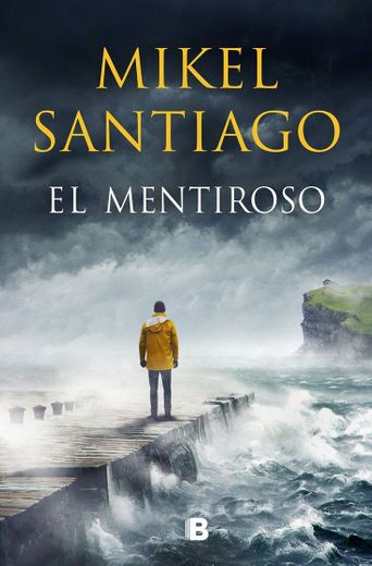 El mentiroso (La Trama): Santiago, Mikel